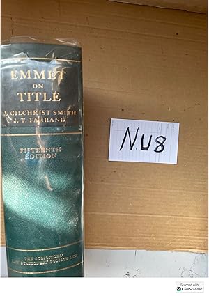 Emmet On Title 15th Ed By Gilchrist Smith And J. T. Farrand