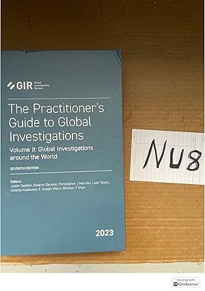 The Practitioner's Guide to Global Investigations 2023 7th Ed By Judith...