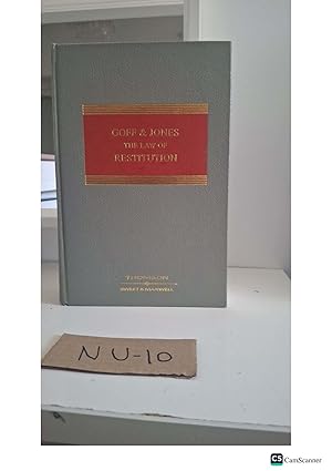 Goff And Jones The Law Of Restitution 7th Ed Sweet And Maxwell The Common Law...