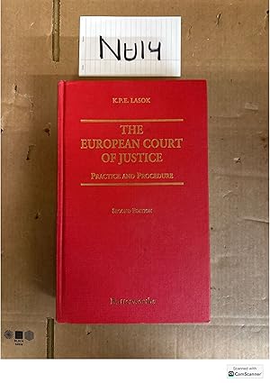The European Court Of Justice Practice And Procedure 2nd Ed By K. P. E. Lasok...