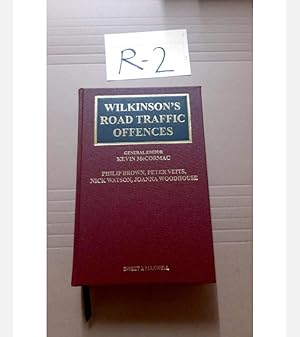 Wilkinson's Road Traffic Offences Twenty-Ninth Edition by McCormac