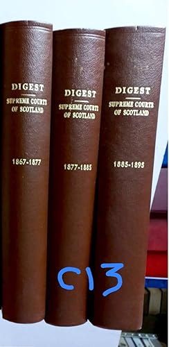 Digest Supreme Courts of Scotland 1867 to 1895