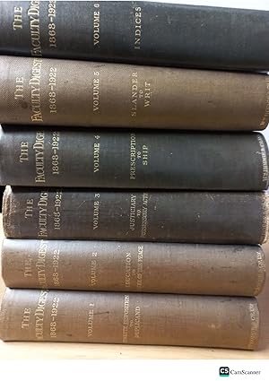 The Faculty Digest 1868-1922 Full set of Vol 1 to 6