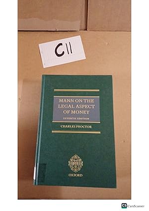 Mann On The Legal Aspect Of Money 7th Ed By Charles Proctor