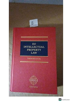 EU Intellectual Property Law By Trevor Cook