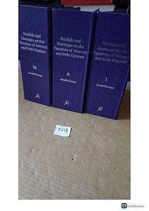 Norfolk And Montagu On The Taxation Of Interest And Debt Finance Looseleaf 3...