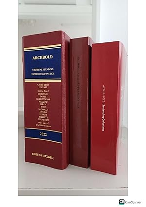 Archbold Criminal Pleading Evidence And Practice 2022 With Sentencing Guidelines...