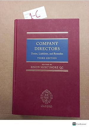 Company Directors Duties, Liabilities And Remedies 3rd Ed By Simon Mortimore