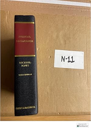 Medical Negligence 6th Ed By Michael Jones Sweet And Maxwell