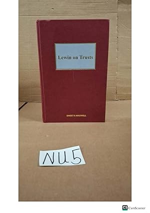 Lewin On Trusts 19th Ed By Tucker And Brightwell Sweet And Maxwell