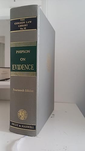 Phipson On Evidence 14th Ed Sweet And Maxwell The Common Law Library