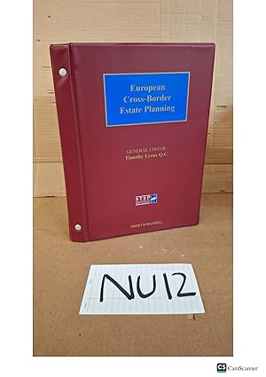 European Cross-Border Estate Planning Looseleaf By Timothy Lyons Sweet And Maxwell