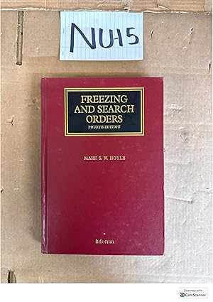 Freezing And Search Orders 4th Ed By Mark S. W. Hoyle